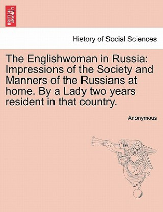 Kniha Englishwoman in Russia Anonymous