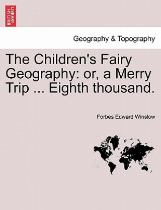 Carte Children's Fairy Geography Forbes Edward Winslow