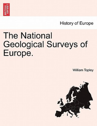 Könyv National Geological Surveys of Europe. William Topley