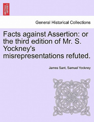 Buch Facts Against Assertion Samuel Yockney