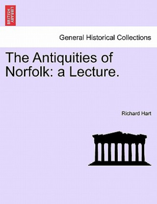 Kniha Antiquities of Norfolk Hart