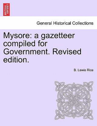 Knjiga Mysore B Lewis Rice