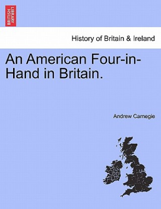 Книга American Four-In-Hand in Britain. Carnegie