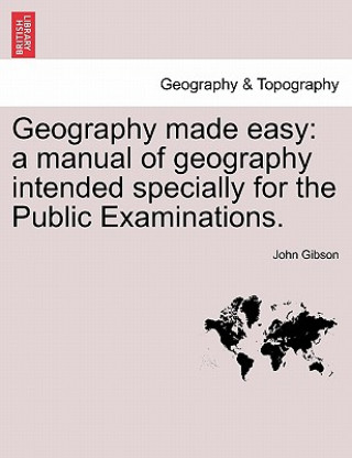 Knjiga Geography Made Easy John Gibson