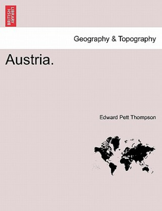 Carte Austria. Edward Pett Thompson