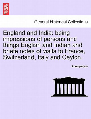 Książka England and India Anonymous