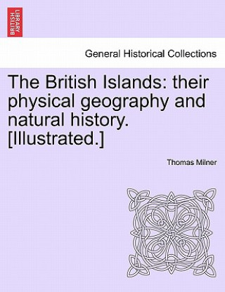Carte British Islands Thomas Milner