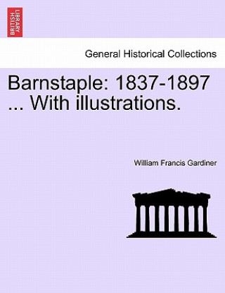 Book Barnstaple William Francis Gardiner