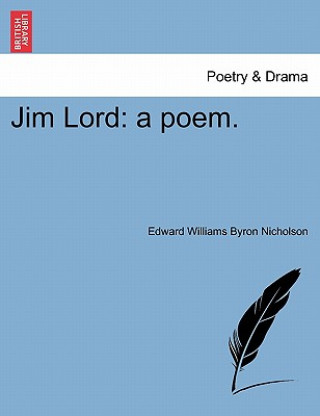 Книга Jim Lord Byron Edward Williams Nicholson