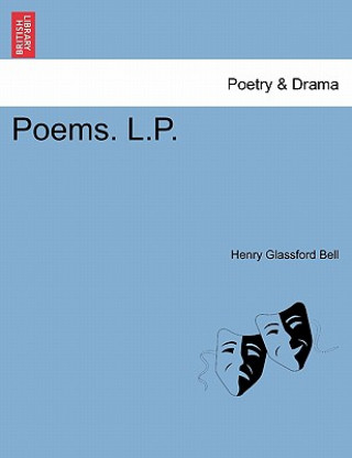 Kniha Poems. L.P. Henry Glassford Bell