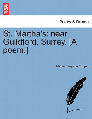 Livre St. Martha's Martin Farquhar Tupper