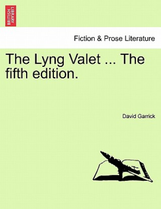 Buch Lyng Valet ... the Fifth Edition. David Garrick