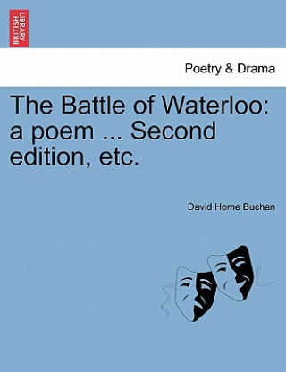 Livre Battle of Waterloo David Home Buchan