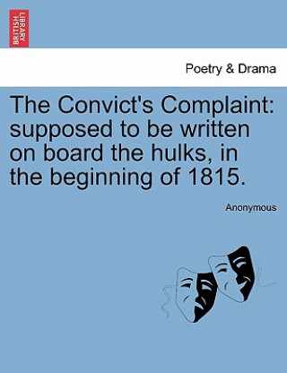 Book Convict's Complaint Anonymous