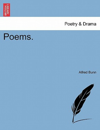Kniha Poems. Alfred Bunn