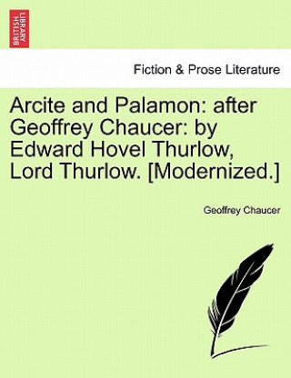 Книга Arcite and Palamon Geoffrey Chaucer