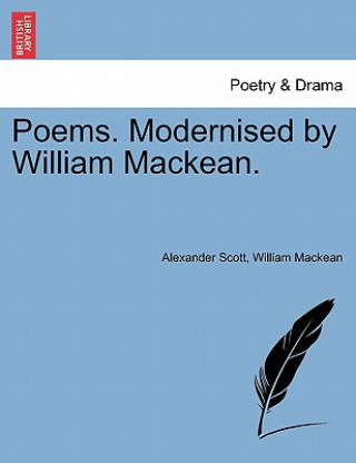 Carte Poems. Modernised by William Mackean. William Mackean