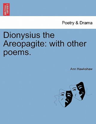 Kniha Dionysius the Areopagite Ann Hawkshaw