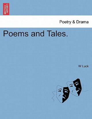 Livre Poems and Tales. W Luck