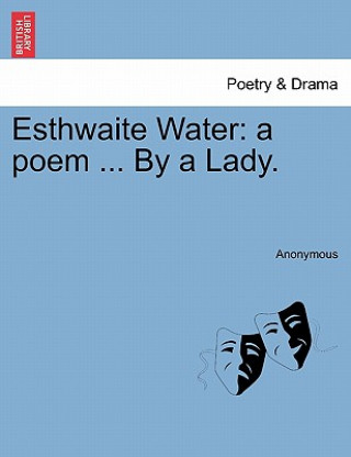 Książka Esthwaite Water Anonymous