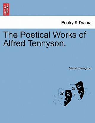 Книга Poetical Works of Alfred Tennyson. Tennyson