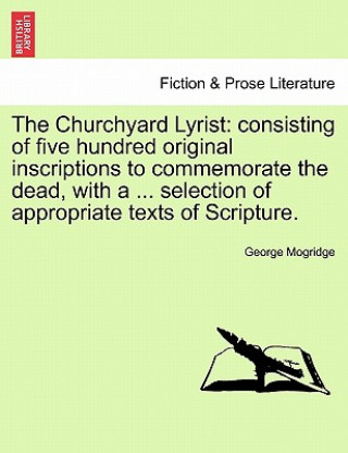 Kniha Churchyard Lyrist George Mogridge