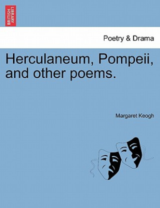 Knjiga Herculaneum, Pompeii, and Other Poems. Margaret Keogh