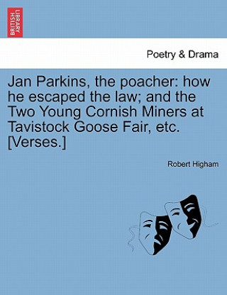 Kniha Jan Parkins, the Poacher Robert Higham