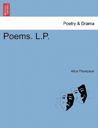 Carte Poems. L.P. Alice Thompson