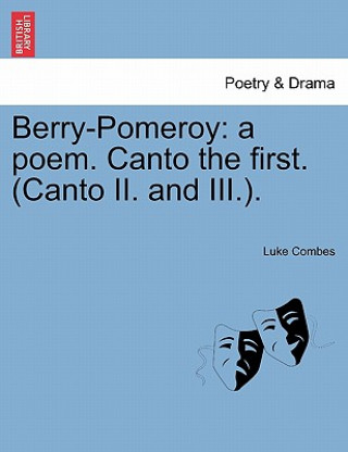 Kniha Berry-Pomeroy Luke Combes