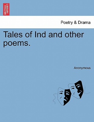 Kniha Tales of Ind and Other Poems. Anonymous