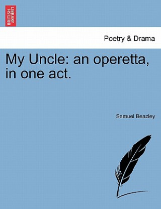 Buch My Uncle Samuel Beazley