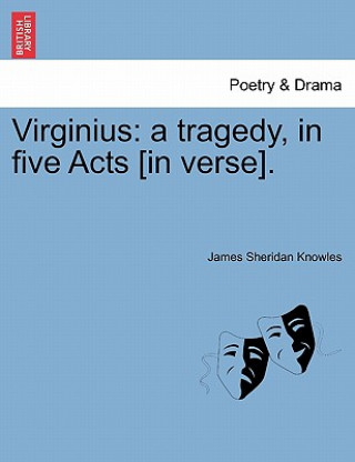 Buch Virginius James Sheridan Knowles