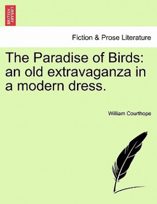 Книга Paradise of Birds William Courthope