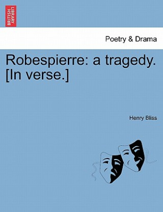 Livre Robespierre Henry Bliss