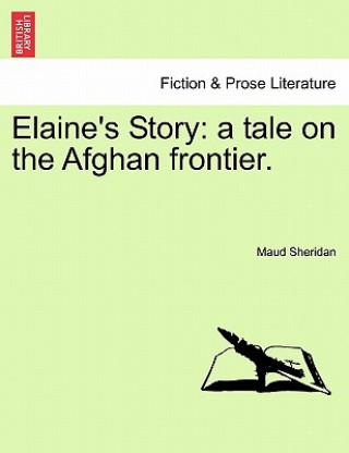 Könyv Elaine's Story Maud Sheridan