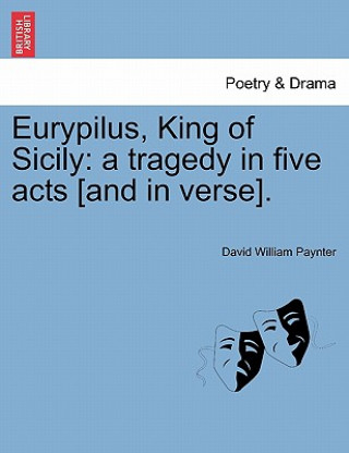 Kniha Eurypilus, King of Sicily David William Paynter