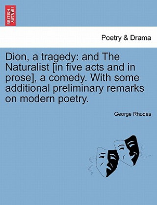 Livre Dion, a Tragedy George Rhodes