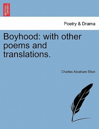 Livre Boyhood Charles Abraham Elton