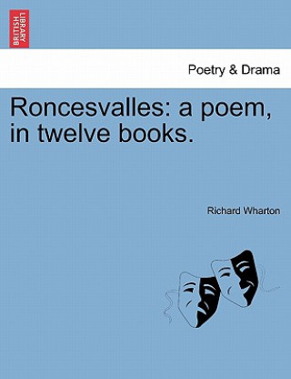Könyv Roncesvalles Richard Wharton