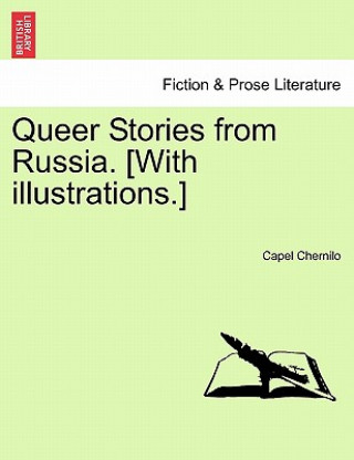 Buch Queer Stories from Russia. [With Illustrations.] Capel Chernilo