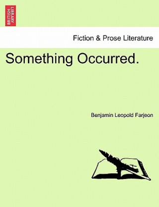 Libro Something Occurred. B L Farjeon