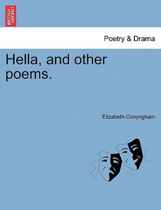 Książka Hella, and Other Poems. Elizabeth Conyngham