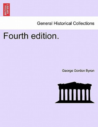 Książka Fourth Edition. Lord George Gordon Byron