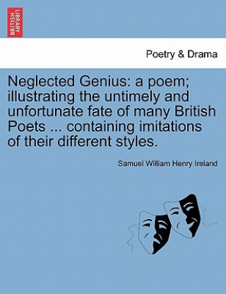 Book Neglected Genius Samuel William Henry Ireland