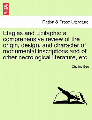 Carte Elegies and Epitaphs Charles Box