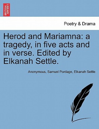 Buch Herod and Mariamna Elkanah Settle