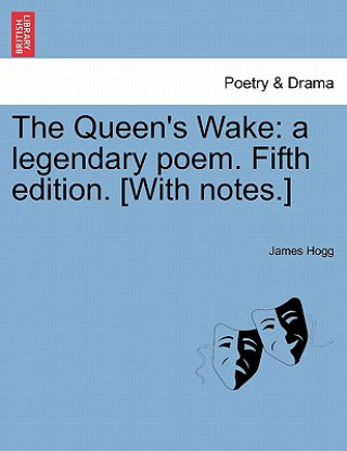 Book Queen's Wake Professor James Hogg