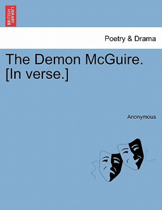 Knjiga Demon McGuire. [in Verse.] Anonymous