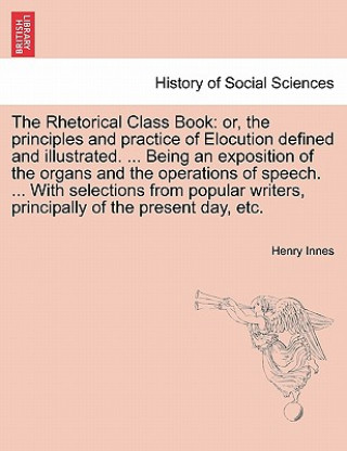 Buch Rhetorical Class Book Henry Innes